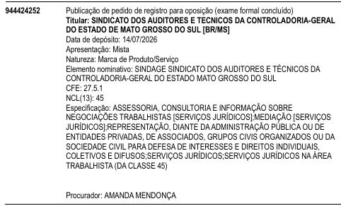 SINDAGE SINDICATO DOS AUDITORES E TÉCNICOS DA CONTROLADORIA-GERAL DO ESTADO MATO GROSSO DO SUL